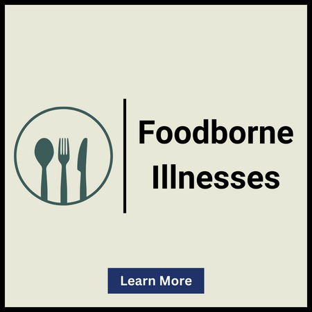 Foodborne Illnesses